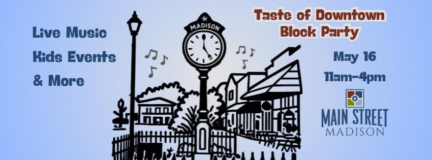 Taste of Madison Block Party 5/16/26